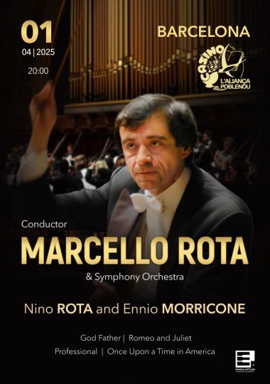 MARCELLO ROTA & Orquesta Sinfónica. «Nino ROTA y Ennio MORRICONE»