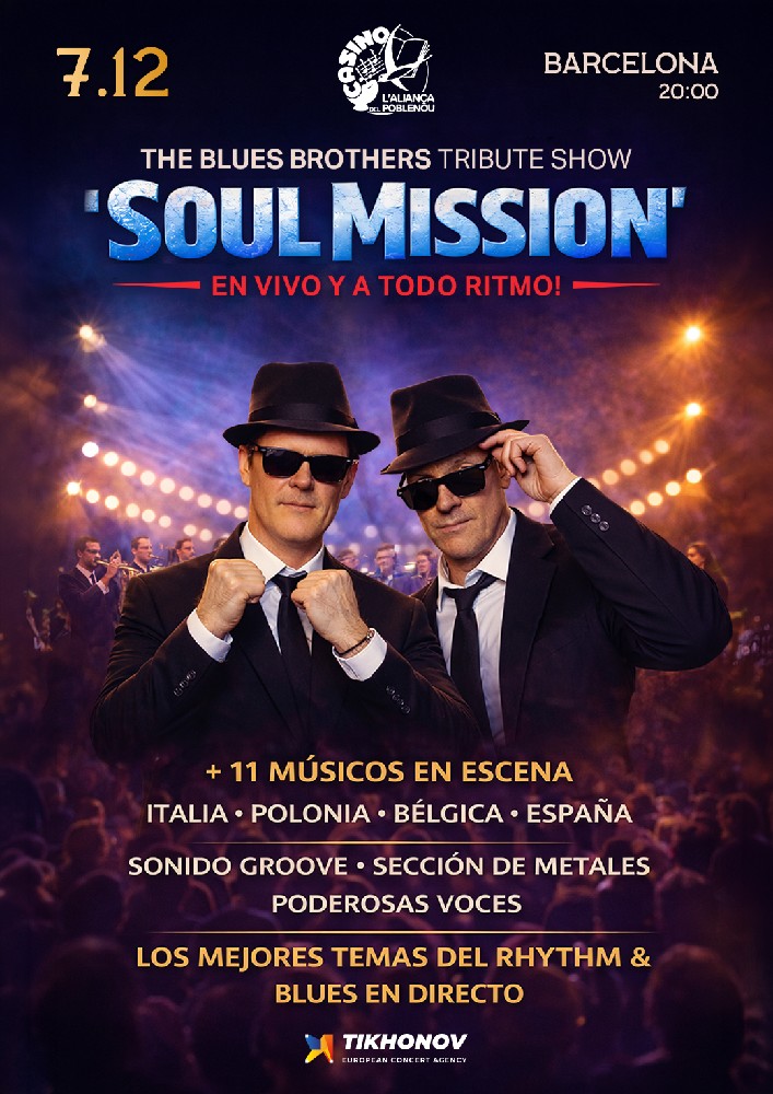 La banda y la misión. El proyecto The Blues Brothers Tribute Show «Soul Mission»